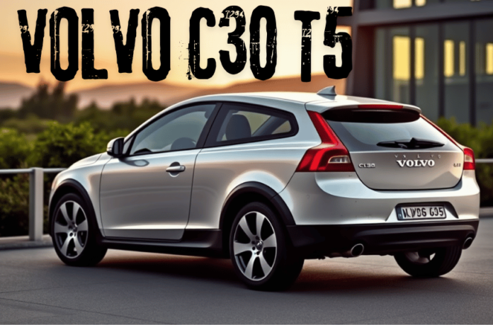 Volvo C30 T5