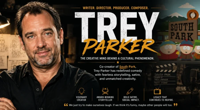 Trey Parker: How South Park, Broadway, Matt Stone, and Comedy Shaped His 30-Year Career and Lasting Legacy Trey Parker