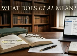 What Does Et Al Mean? How to Use It Correctly in APA, MLA, and Chicago Citation Styles With Examples What Does Et Al Mean