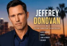Jeffrey Donovan: A Complete Guide to His Age, Acting Career, Burn Notice Legacy, Family Life, Net Worth & 2026 Projects Jeffrey Donovan