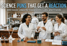 Science Puns That Get a Reaction: 100 Clever Jokes for Classrooms, Labs, and Friends Science Puns
